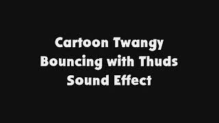 Cartoon Twangy Bouncing with Thuds SFX