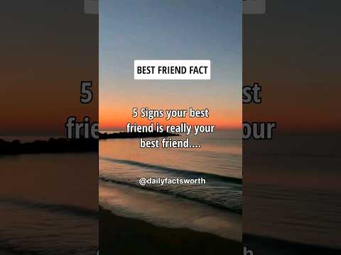 5 Signs Your Best Friend Is Really Your Best Friend Shorts Psychologyfacts Subscribe