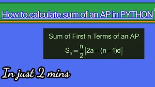 How to calculate Sum of an AP in Python?