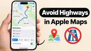 How to Avoid Highways in Apple Maps on iPhone
