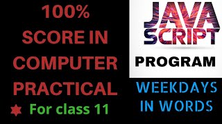 11th CA JavaScript weekdays in words using switch