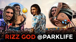 Rizz God @ Parklife (how many t*ts can he sign)