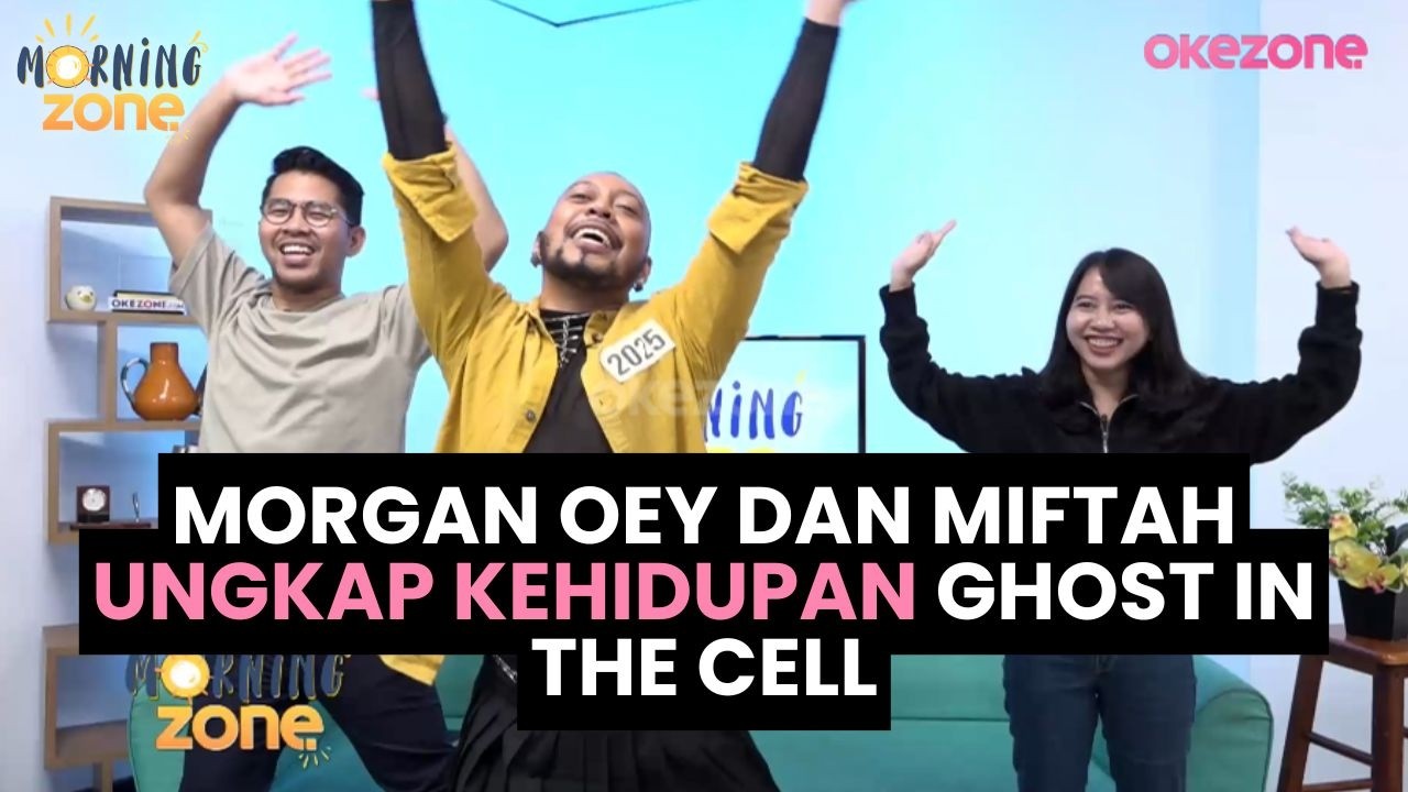 Morgan Oey dan Miftah Ungkap Kehidupan Ghost in The Cell | Morning Zone