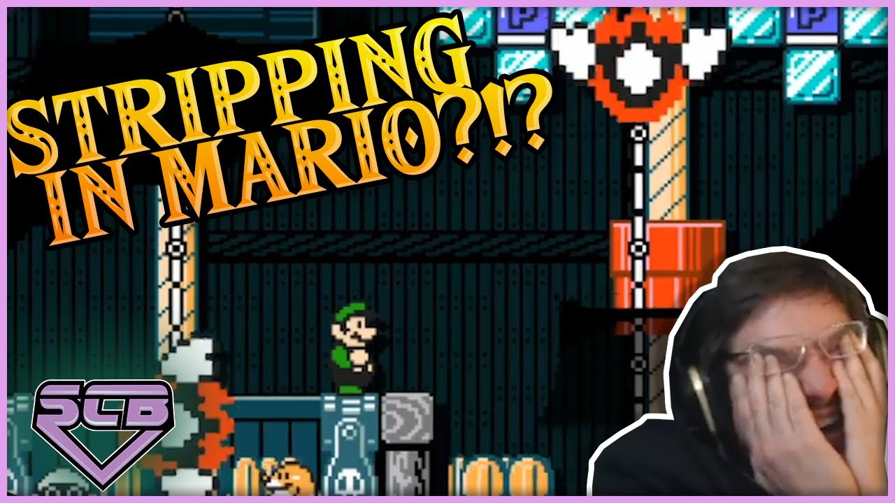 A STRIP CLUB in MARIO! Damn those NAKED pipes are HOT! 