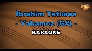 İbrahim Tatlıses - Yakamoz (G#) Karaoke / Md Altyapı / Cover / Lyrics