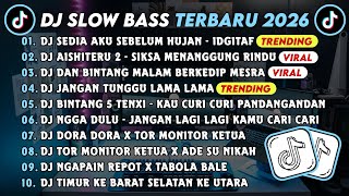 DJ SLOWBASS TERBARU 2025 || DJ SEDIA AKU SEBELUM HUJAN || DJ AISHITERU 2 - SIKSA MENANGGUNG RINDU 