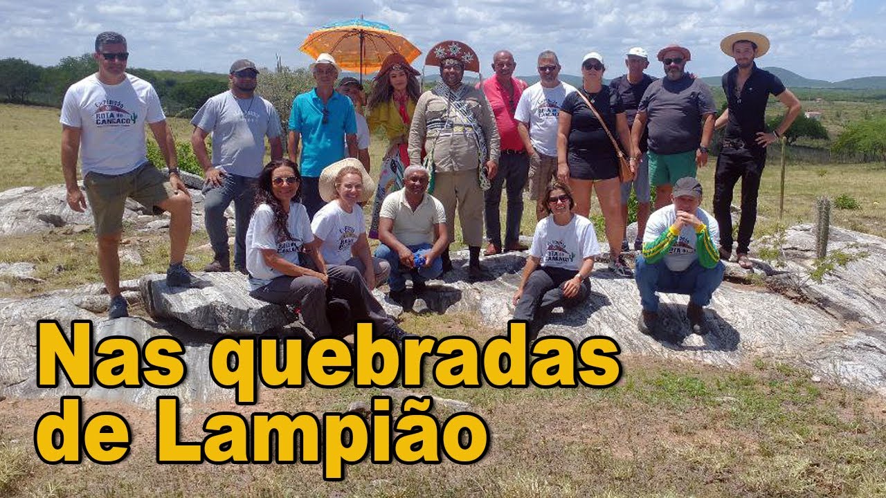 Expedição Rota do Cangaço 2023 - Nas quebradas de Lampião