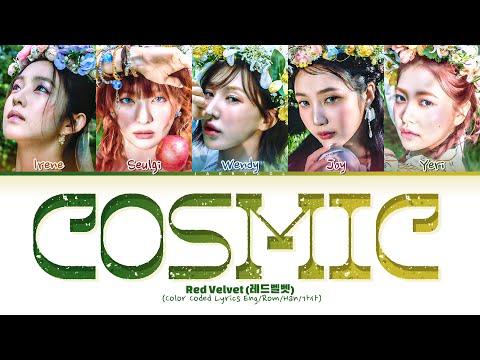 Red Velvet (레드벨벳) 'Cosmic' Lyrics (Color Coded Lyrics)