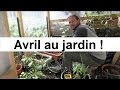 Que faire au jardin en Avril ?