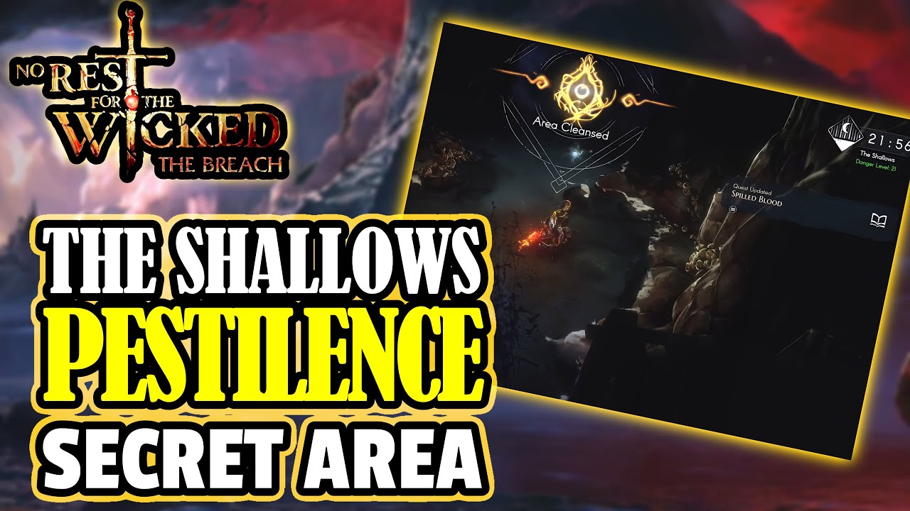NO REST FOR THE WICKED: Stuck In The Shallows Pestilence Spread? How To CLEANSE The SECRET Zone