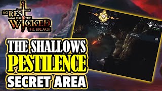 NO REST FOR THE WICKED: Stuck In The Shallows Pestilence Spread? How To CLEANSE The SECRET Zone