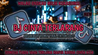 DJ SEMOGA TIADA YANG TERLUKA HANYA KARNA CINTA KITA | DJ CINTA TERLARANG BREAKBEAT REMIX by:ra2music
