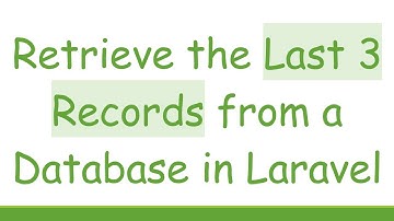 Retrieve the Last 3 Records from a Database in Laravel