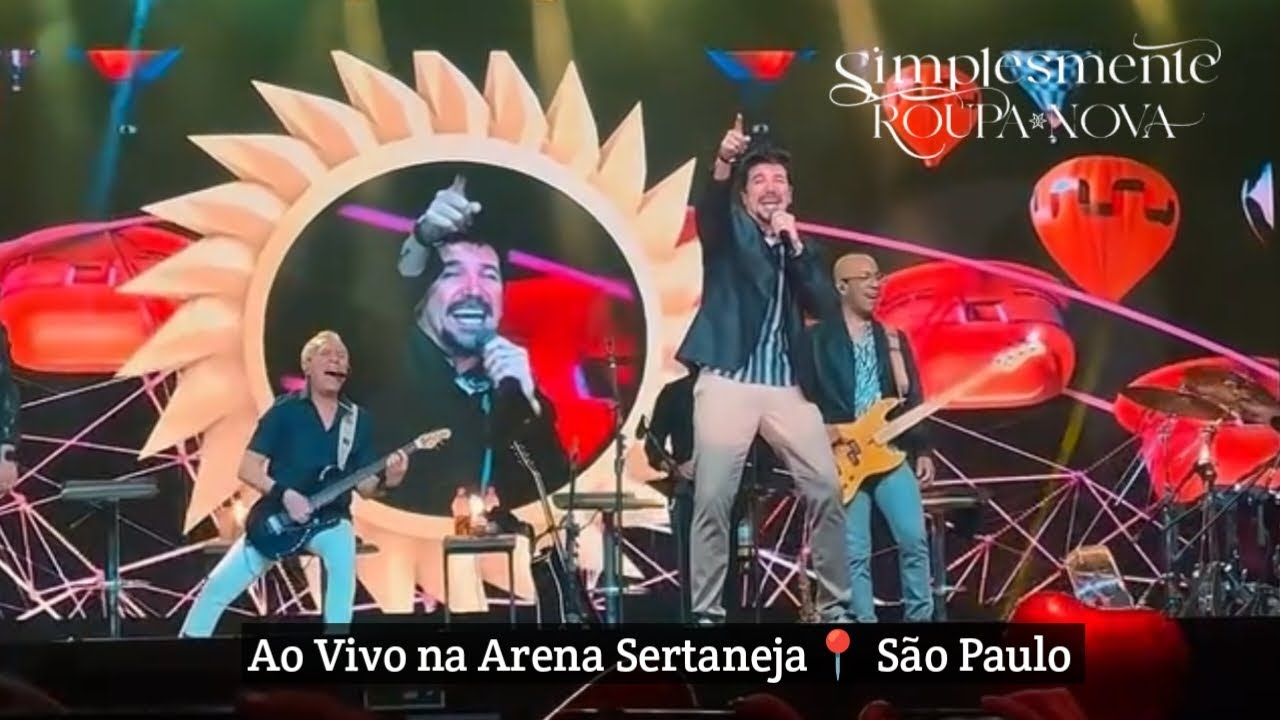 Roupa Nova Show : Arena Sertaneja - São Paulo 📍-13/12/2025 Simplesmente RN 🛋️ Dezembro2025 Lui melo🎸