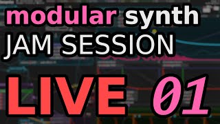 Bespoke Synth Jam Session LIVE #01