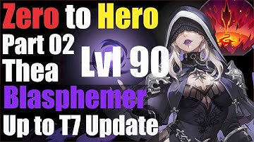 S8 | Zero to Hero | Part 02 | Up to T7 Lvling | Thea 3 | Blasphemer | Build | Torchlight Infinite