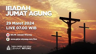 Ibadah Jumat Agung - 28 Maret 2024 // GKJW Jemaat Wiyung [LIVE]