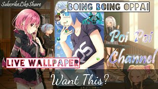 How To Make Boing Boing Oppai Live Wallpaper screenshot 5