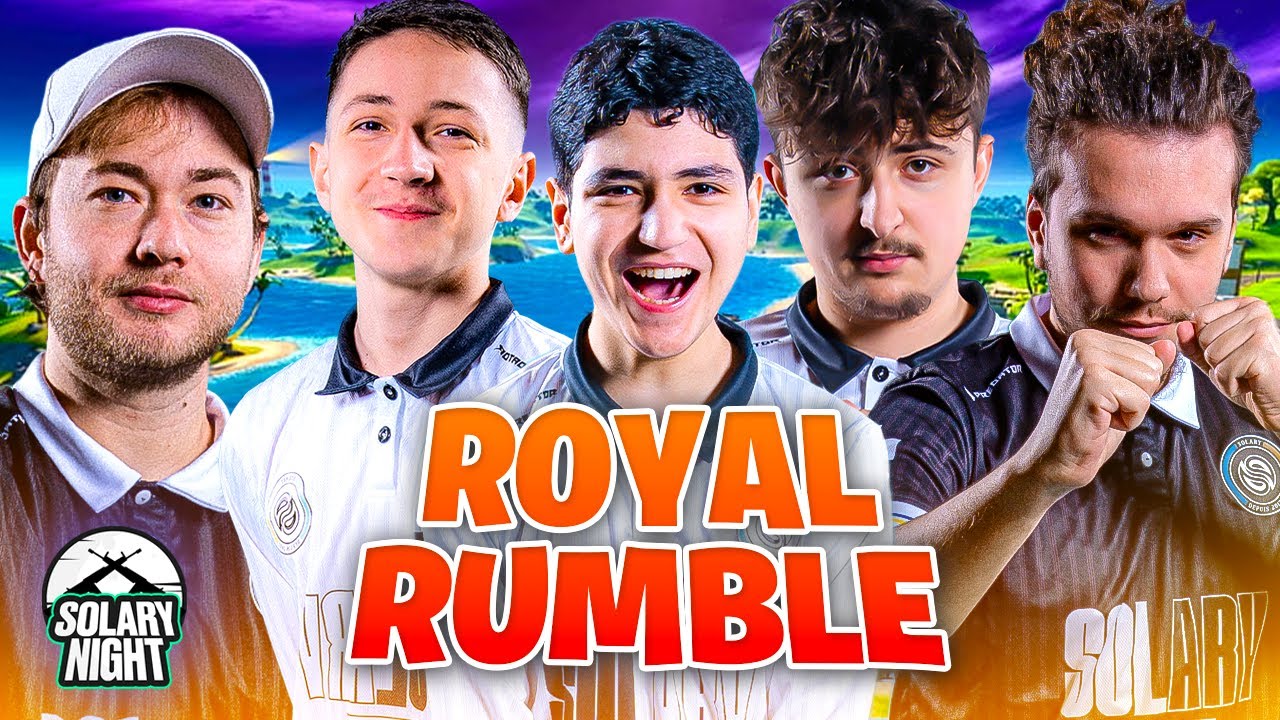 🔥 Le MEILLEUR joueur pro SOLARY ?! - ROYAL RUMBLE Nouvelle Saison | SOLARY NIGHT ft. TOUTE la TV