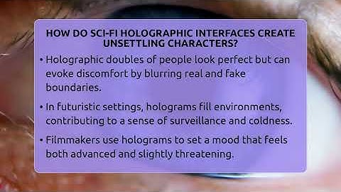 How Do Sci-fi Holographic Interfaces Create Unsettling Characters? - The SciFi Reel