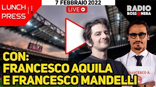 PARLAMI D'AMORE GIROUD 9οΈβ£| Lunch Press con Francesco Mandelli e Francesco Aquila
