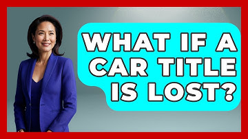 What If A Car Title Is Lost? - Car Collector Enthusiasts