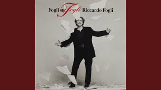 Video thumbnail of "Riccardo Fogli - Storie di tutti i giorni"