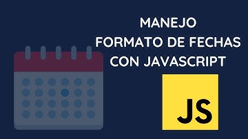MANEJOFORMATO DE FECHASCON JavaScript - toLocaleDateString()