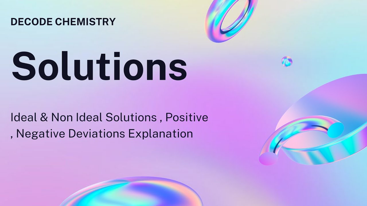 Ideal solution. Ideal solution