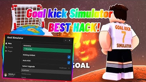 Goal Kick Simulator! Best GUI Script