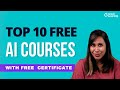 Top 10 free AI courses with certificates in 2023