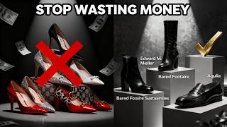 5 Luxury Shoe Brands in Australia ROBBING You Blind (and 3 That Are Worth The Money)