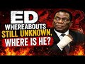 ED still missing, where is he, its now close to a week, Watch where he could be