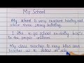 Short essay on my school  my school  neat handwriting self writing world