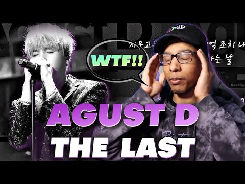 Did NOT EXPECT This! BTS Suga (AGUST D) - The Last 마지막 [Lyrics Han|Rom|Eng] (Metalhead Reacts)