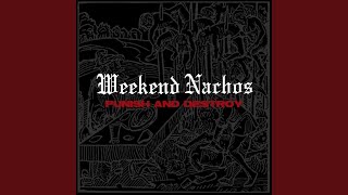 Watch Weekend Nachos Your Guidance video