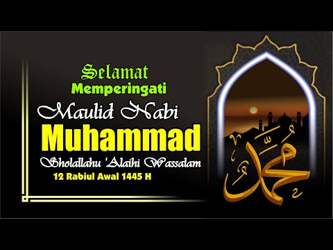 Ucapan Maulid Nabi Muhammad SAW 2023 - Story WA - Puisi