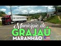 Conheçam O belo Município de GRAJAÚ na Região CENTRAL do Maranhão, Importante Entroncamento Agro.