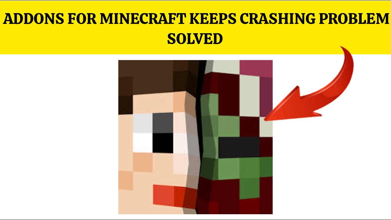 How To Solve Addons for Minecraft App Keeps Crashing Problem || Rsha26 ...