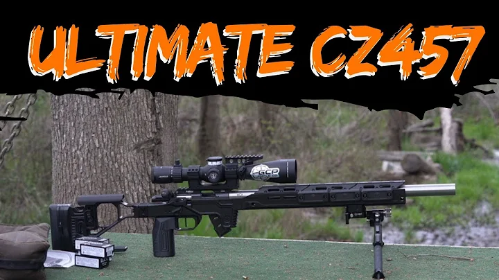 Pros and Cons for CZ457 Upgrades and the Ultimate Build