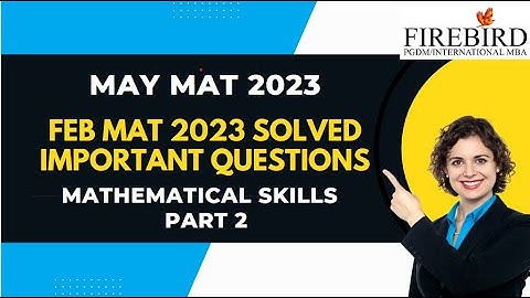MAY MAT 2023 | FEB MAT Q&A | Mathematical Skills | Part 2 | Important #mat2023 #mba2023