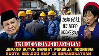 Jepang Kehabisan Manusia… Indonesia Jadi Sasaran Berikutnya? TKI RI Diutamakan...