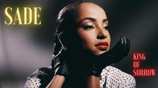 Sade King Of Sorrow