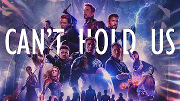 MARVEL || Can't Hold Us
