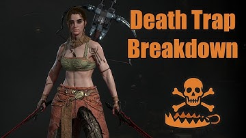 Death Trap - How Does The Build Function? [Diablo IV]