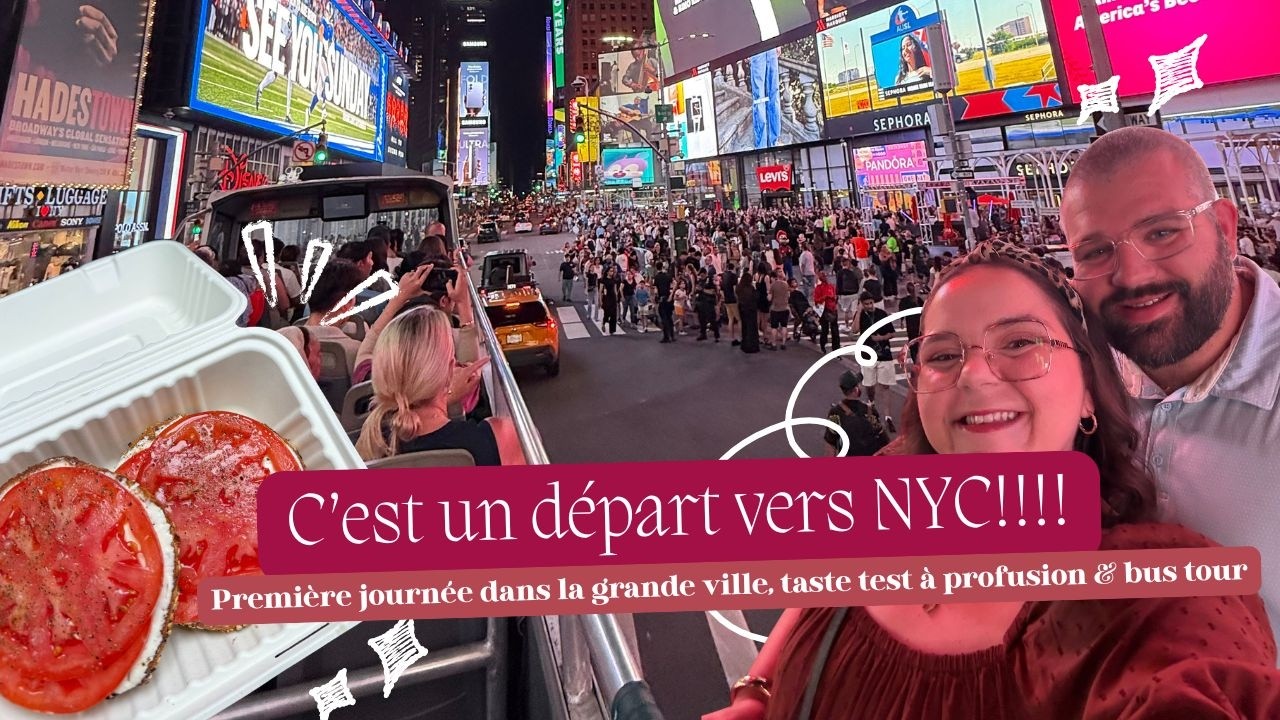 VLOG #778: Première journée à NYC - bagels, pizza, café & tour d'autobus dans Time Squares! 💖