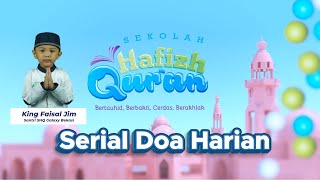 Video Serial Doa Harian ~ Ananda King Faisal Jim  | Santri SHQ Galaxy Bekasi screenshot 4