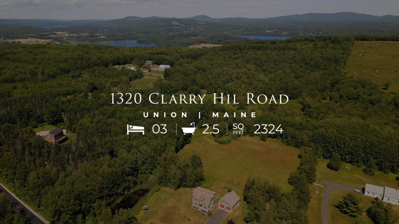 Home For Sale in Union, Maine 1320 Clarry Hill Road Tomazin Goff