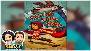 Ninja Red Riding Hood By Corey Rosen Schwartz Read-Aloud
