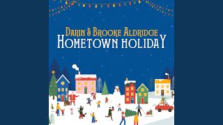 Video thumbnail of "Darin and Brooke Aldridge - Do You Hear What I Hear"